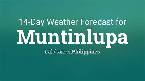 Muntinlupa, Philippines Weather Conditions .